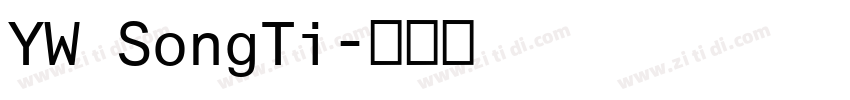 YW SongTi字体转换